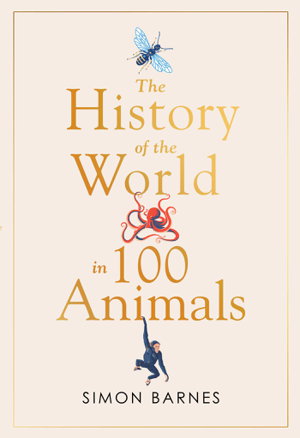 Cover art for History of the World in 100 Animals