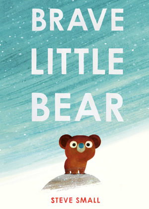 Cover art for Brave Little Bear