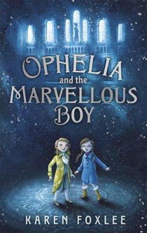 Cover art for Ophelia and The Marvellous Boy
