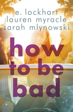 Cover art for How to Be Bad