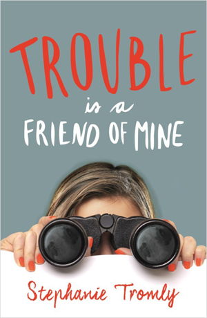 Cover art for Trouble is a Friend of Mine