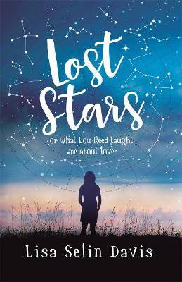 Cover art for Lost Stars or What Lou Reed Taught Me About Love
