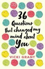 Cover art for 36 Questions That Changed My Mind About You
