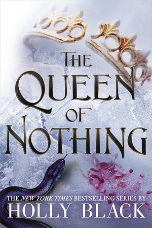 Cover art for The Queen of Nothing (The Folk of the Air #3)