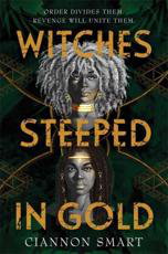Cover art for Witches Steeped in Gold