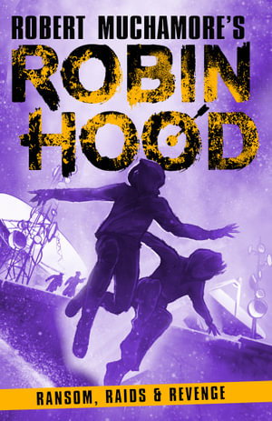 Cover art for Robin Hood 05 Ransom, Raids and Revenge