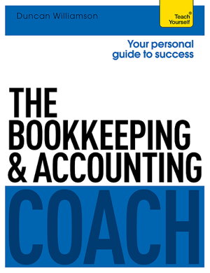 Cover art for The Bookkeeping and Accounting Coach: Teach Yourself