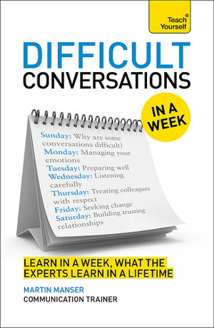 Cover art for Difficult Conversations at Work in a Week Teach Yourself