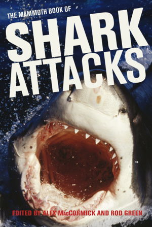 Cover art for The Mammoth Book of Shark Attacks
