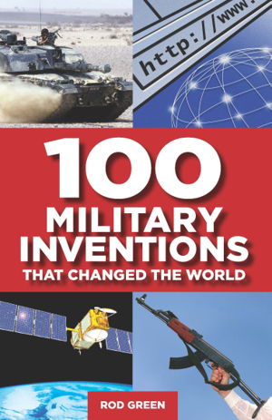 Cover art for 100 Military Inventions That Changed the World