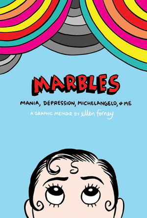 Cover art for Marbles Mania Depression Michelangelo and Me