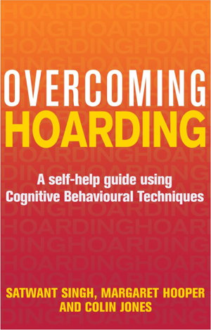 Cover art for Overcoming Hoarding A Self-Help Guide Using Cognitive