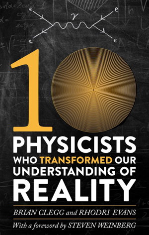Cover art for Ten Physicists who Transformed our Understanding of Reality