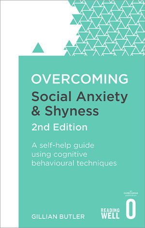 Cover art for Overcoming Social Anxiety and Shyness, 2nd Edition
