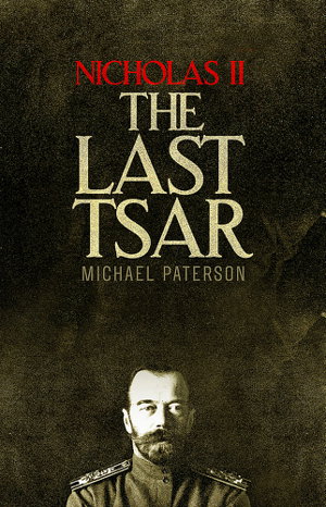 Cover art for Nicholas II, The Last Tsar