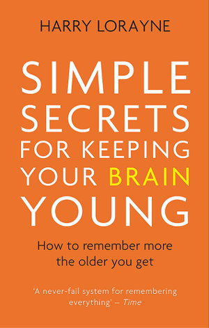 Cover art for Simple Secrets for Keeping Your Brain Young