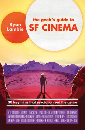 Cover art for The Geek's Guide to SF Cinema