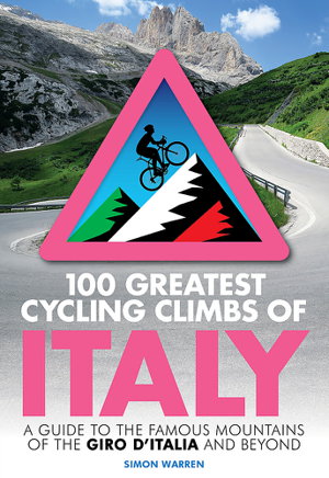 Cover art for 100 Greatest Cycling Climbs of Italy