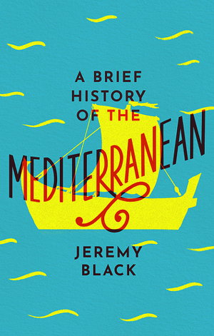 Cover art for A Brief History of the Mediterranean