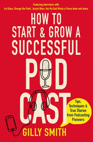 Cover art for How to Start and Grow a Successful Podcast