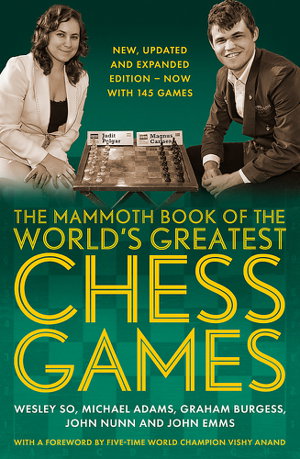Cover art for The Mammoth Book of the World's Greatest Chess Games .