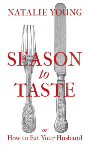 Cover art for Season to Taste or How to Eat Your Husband