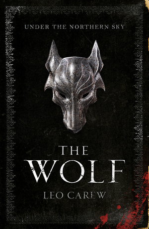Cover art for The Wolf (The UNDER THE NORTHERN SKY Series, Book 1)