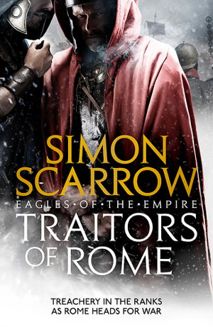 Cover art for Traitors of Rome (Eagles of the Empire 18)