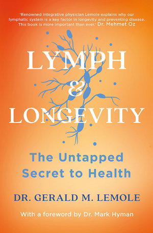 Cover art for LYMPH & LONGEVITY