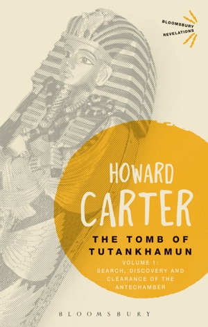 Cover art for The Tomb of Tutankhamun: Volume 1
