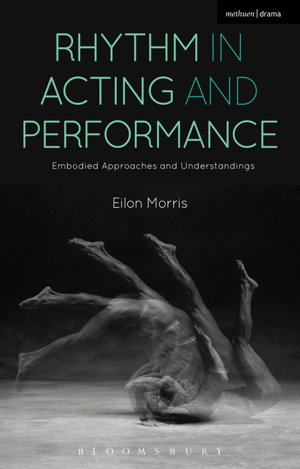 Cover art for Rhythm in Acting and Performance