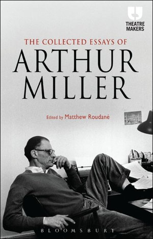 Cover art for Collected Essays of Arthur Miller