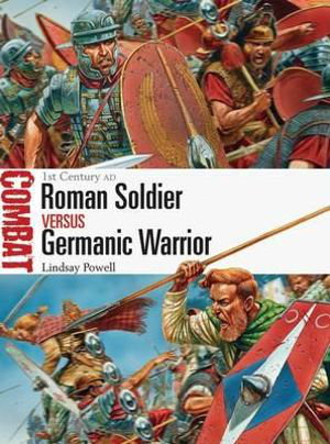 Cover art for Roman Soldier vs Germanic Warrior