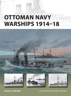 Cover art for Ottoman Navy Warships 1914-18