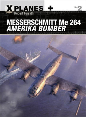 Cover art for Messerschmitt Me 264 Amerika Bomber