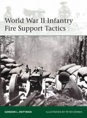 Cover art for World War II Infantry Fire Support Tactics