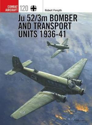 Cover art for Ju 52/3m Bomber and Transport Units 1936