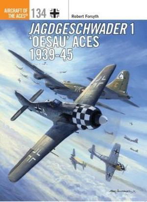 Cover art for Jagdgeschwader 1 'Oesau' Aces 1939-45
