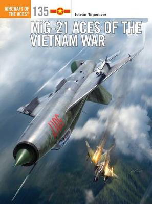 Cover art for MiG-21 Aces of the Vietnam War