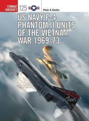 Cover art for US Navy F-4 Phantom II Units of the Vietnam War 1969-73