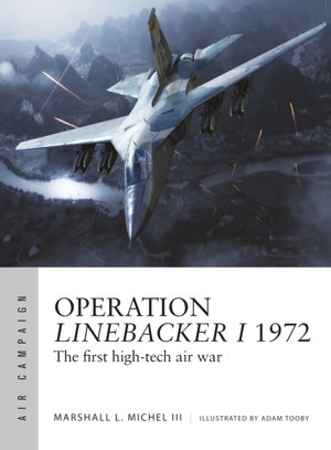 Cover art for Operation Linebacker I 1972