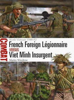 Cover art for French Foreign Legionnaire vs Viet Minh Insurgent