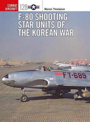 Cover art for F-80 Shooting Star Units of the Korean War