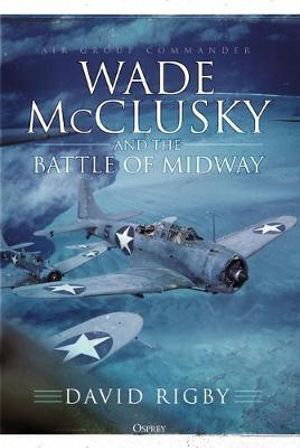 Cover art for Wade McClusky and the Battle of Midway