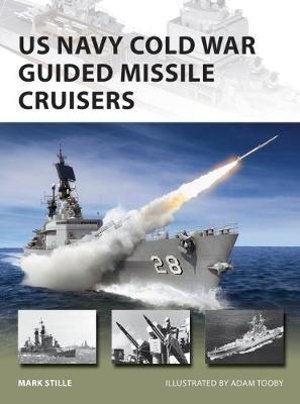 Cover art for US Navy Cold War Guided Missile Cruisers
