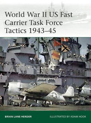Cover art for World War II US Fast Carrier Task Force Tactics 1943-45