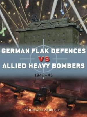 Cover art for German Flak Defences vs Allied Heavy Bombers