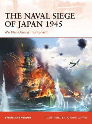Cover art for The Naval Siege of Japan 1945