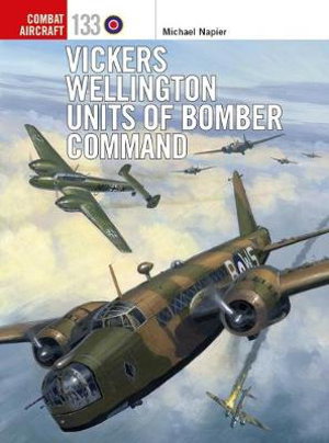 Cover art for Vickers Wellington Units of Bomber Command