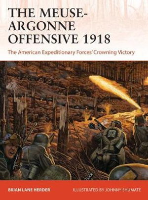 Cover art for The Meuse-Argonne Offensive 1918